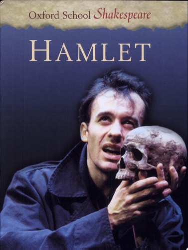 Hamlet (Oxford School Shakespeare Series)