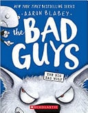 The Bad Guys in the Big Bad Wolf