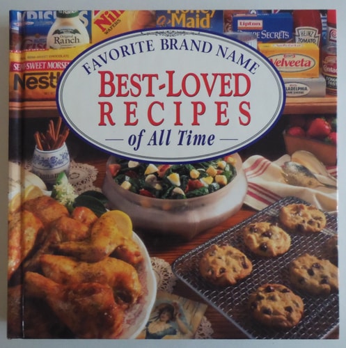 Favorite Brand Name Best Loved Recipes of All Time