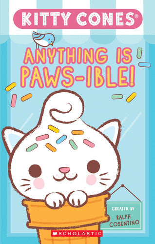 Anything Is Paws-Ible (Kitty Cones) (Media Tie-in)