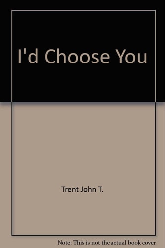 I'd Choose You