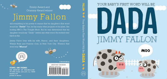 Your Baby's First Word Will Be DADA