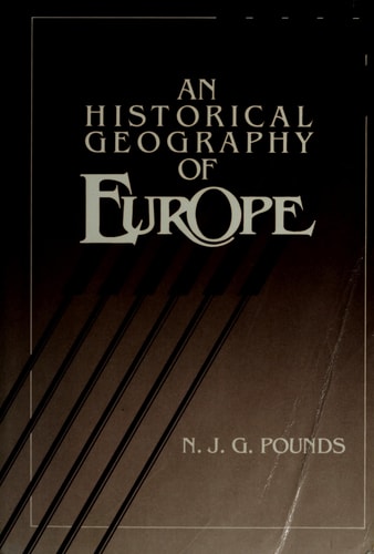 An Historical Geography of Europe