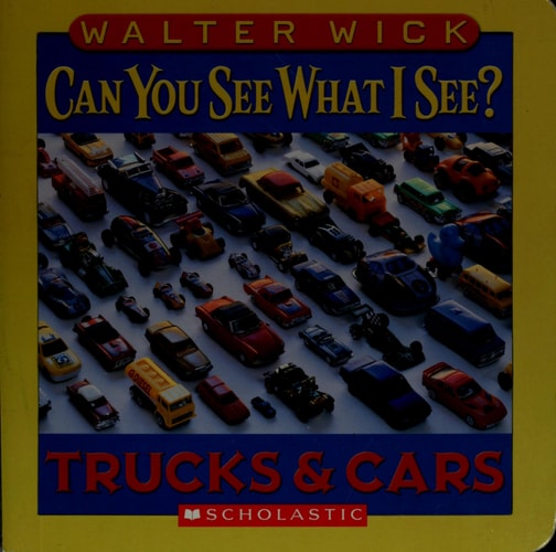 Can You See What I See?: Trucks and Cars: Picture Puzzles to Search and Solve