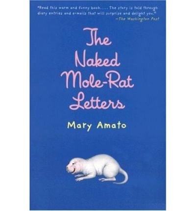 The Naked Mole-Rat Letters