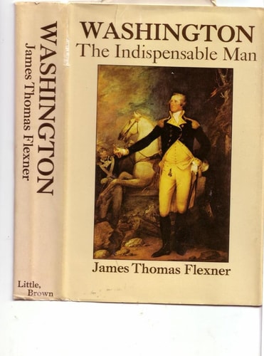 Washington: The Indispensable Man