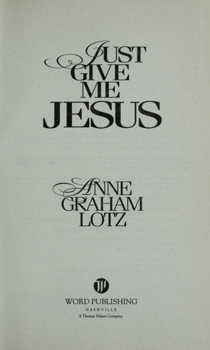 Just Give Me Jesus
