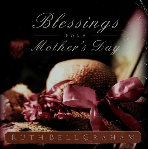 Blessings for a Mothers Day