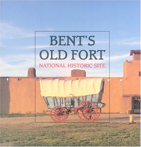 Bent's Old Fort National Historic Site
