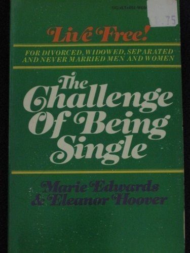 The Challenge of Being Single