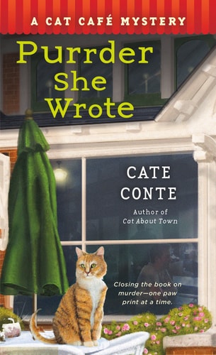Purrder She Wrote A Cat Cafe Mystery