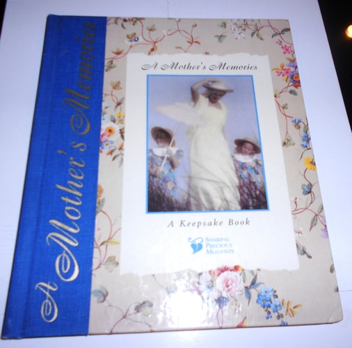 A Mother's Memories: A Keepsake Book (Sharing Precious Moments)