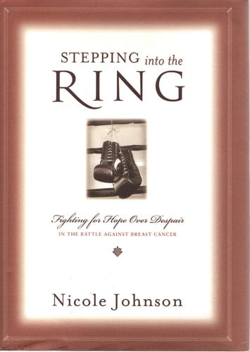 Stepping into the Ring: Fighting for Hope over Despair in the Battle Against Breast Cancer