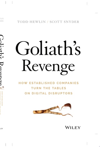 Goliath's Revenge: How Established Companies Turn the Tables on Digital Disruptors