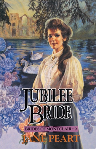 Jubilee Bride (Brides of Montclair, Book 9)