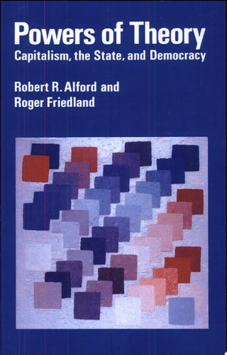Powers of Theory: Capitalism, the State, and Democracy
