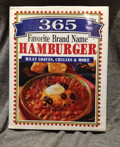 365 Favorite Brand Name Hamburger, Meat Loaves, Chilies & More