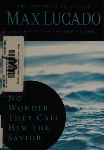 No Wonder They Call Him the Savior (The Bestseller Collection)