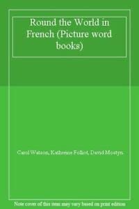 Round the World in French (Picture Word Books)