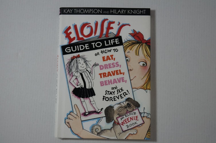 Eloise's Guide to Life - 1st Edition/1st Printing
