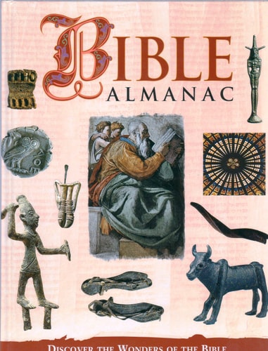 Bible Almanac:  Discover the Wonders of the Bible