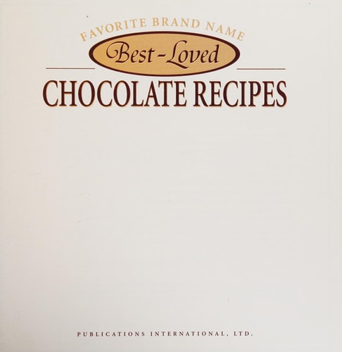 Favorite Brand Name Best-loved Chocolate Recipies (Collector's Edition)