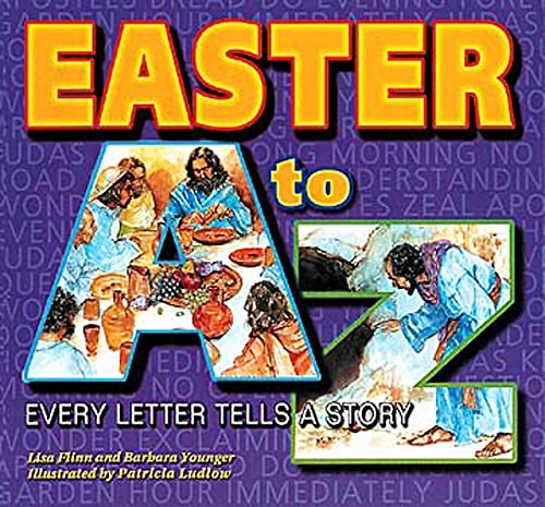 Easter A to Z: Every Letter Tells a Story
