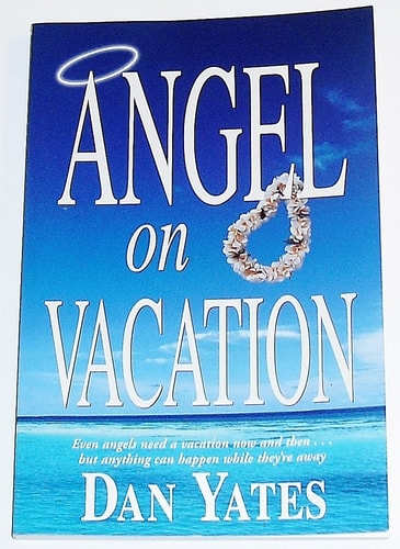 Angel on Vacation: A Novel