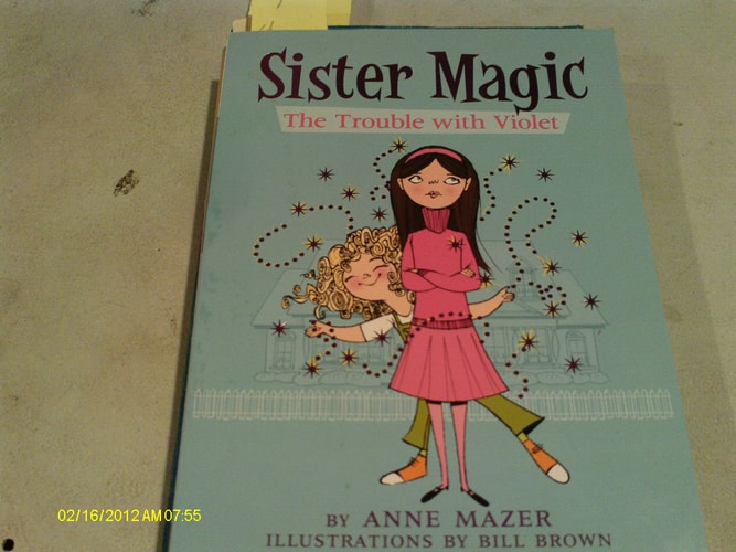 Trouble With Violet (Sister Magic)