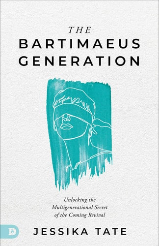 The Bartimaeus Generation: Unlocking the Multigenerational Secret of the Coming Revival