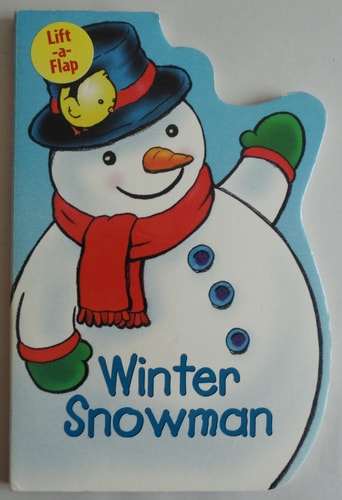 Winter Snowman (Leap Frog Lift-a-Flap)