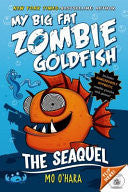 Seaquel, The: Big Fat Zombie Goldfish