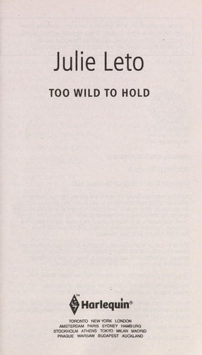 Too Wild to Hold