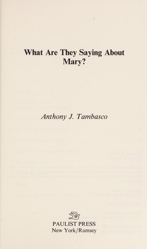 What Are They Saying About Mary?