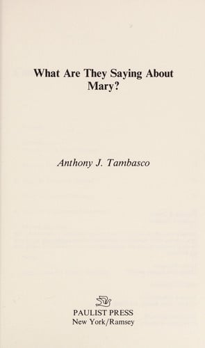 What Are They Saying About Mary?
