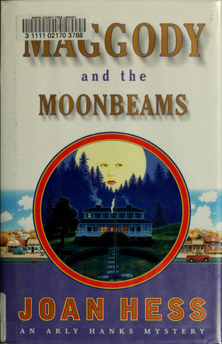 Maggody and the Moonbeams (Arly Hanks Mysteries)