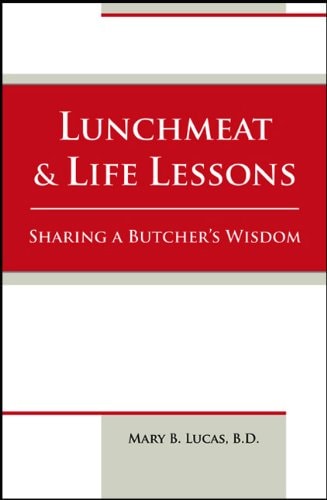 Lunchmeat & Life Lessons: Sharing a Butcher's Wisdom
