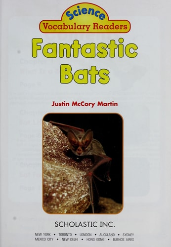 Fantastic Bats (Science Vocabulary Readers) by Justin McMcory Martin (2006) Paperback