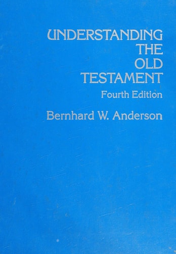 Understanding the Old Testament (4th Edition)