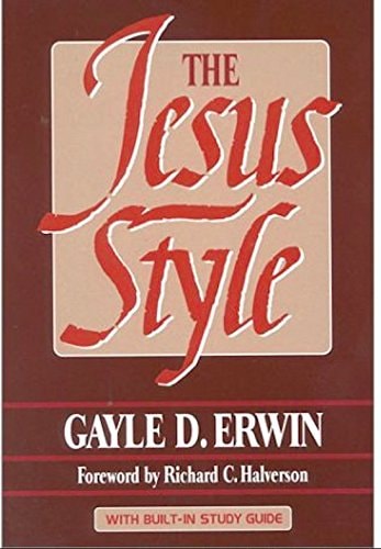 The Jesus Style (With Built-In Study Guide)