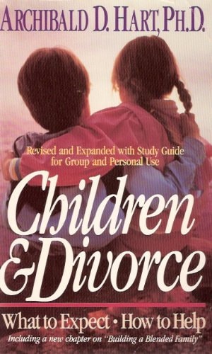 Children and Divorce: What to Expect, How to Help