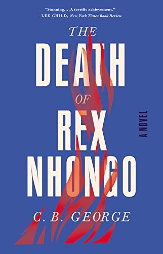 The Death of Rex Nhongo: A Novel