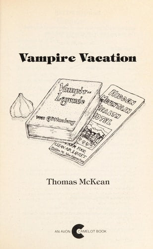 Vampire Vacation (Avon Camelot Book)