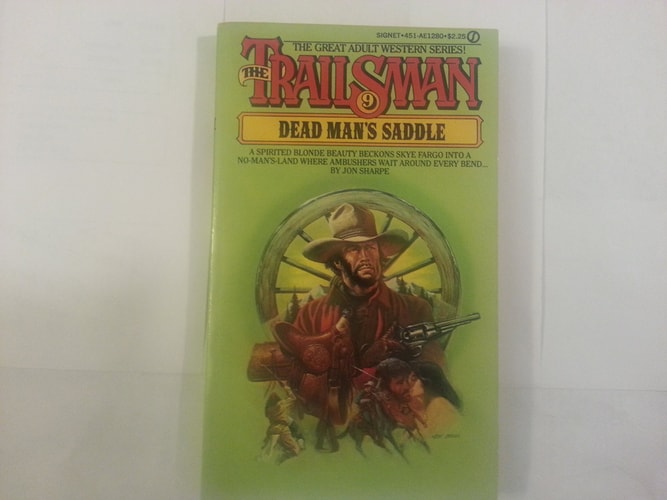 Dead Man's Saddle (The Trailsman #9)
