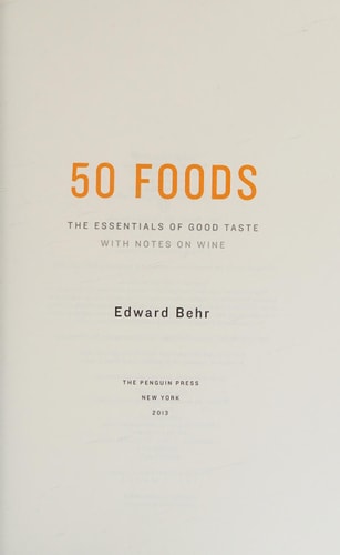 50 Foods: The Essentials of Good Taste