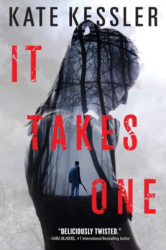 It Takes One (An Audrey Harte Novel, 1)
