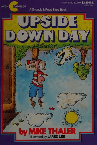 Upside Down Day (Snuggle and Read Story Book)