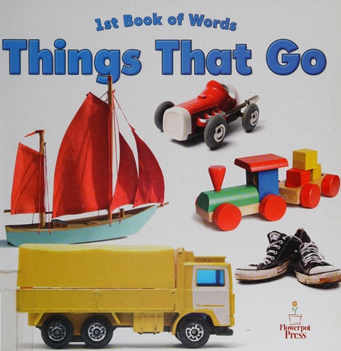 1st Book of Words: Things That Go