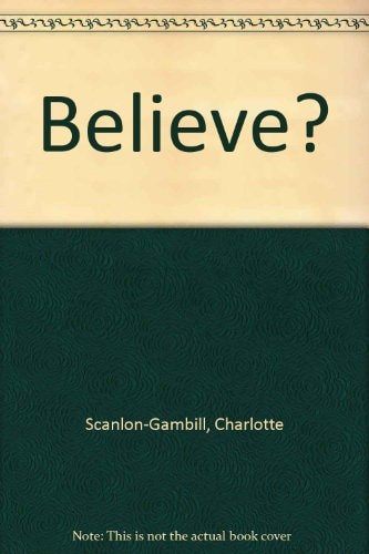 Believe?