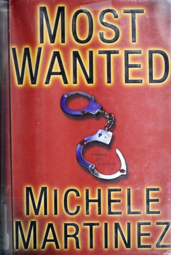 Most Wanted: A Novel of Suspense